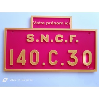 140 C 30, plaque de locomotive à vapeur, personnalisable.
